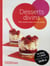Desserts divins