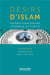 Desirs d'Islam - portraits d'une minorité religieuse en France