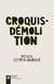 Croquis-démolition