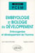 Cours du pcem - embryologie et biologie du developpement - embryogenese  et developpement de l'homme