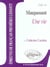 Maupassant, une vie