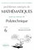 Mathématiques Polytechnique 1995-1998 - Tome 6