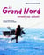 Le grand nord raconté aux enfants