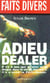 Adieu dealer