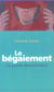 Begaiement (le)