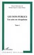 Les non-publics : Les arts en réception - Tome I