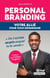 Personal branding : Votre allié pour vous démarquer
