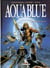 Aquablue : Intégrale vol.1 : Tomes 1 à 5 : premier cycle