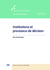 Institutions et processus de décision : Parlement, Conseil européen, Conseil et Commission (3e édition)