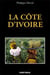 La côte d'Ivoire