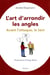 L'ART D'ARRONDIR LES ANGLES : AVANT L'ATTAQUE, LE TACT