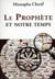 Le prophète et notre temps