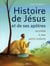 L'histoire de Jésus et de ses apôtres racontée à mes petits enfants