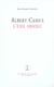 Albert camus, l'exil absolu