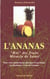 L'ananas - roi des fruits et miracle de sante