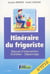 Itinéraire du frigoriste (4e édition)