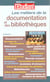 Les metiers de la documentation et bibliotheque