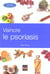 Vaincre le psoriasis