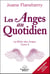 Les Anges au quotidien : la Bible des Anges Tome 2