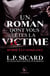 Hymne à la vengeance - un roman dont vous êtes la victime