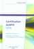 Certification qualite utile. sortir du formalisme. recentrerla qualite sur le developpement de l'ent