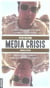 Media crisis