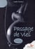 Passage de vies - pour une naissance libre