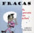 FRACAS : LA PENSEE EN ECLATS
