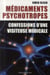 Médicaments psychotropes - confessions dune visiteuse médicale