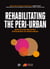 Rehabiliting the peri-urban - how to live and move sustainably in these areas ?