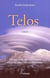 Telos 2 - enseignements pour l'epanouissement