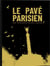 Le pavé parisien