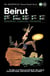 Monocle travel guide beirut /anglais