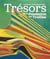 Trésors de la fondation Treilles