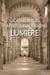 Ces cathédrales aux mystérieux rayons de lumière
