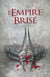 L'empire brisé : Intégrale Tomes 1 à 3