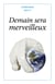 Demain sera merveilleux