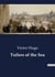 Toilers of the Sea : The Enigmatic Life of Gilliatt: A Tale of Isolation and Mystery