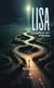 Lisa et la quête du « je » authentique