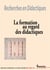 La formation au regard des didactiques - recherches en didactiques