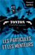 Les particules et les menteurs - tonton, l'art et la maniere