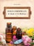 Huiles essentielles de santé et de bonheur (2e édition)