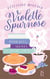 Violette Spurnose : Dédicaces, scones et petits crimes