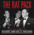 The rat pack. the very best of Dean Martin, Sammy Davis Jr., Franck Sinatra