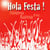 Hola Festa !