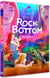 Rock Bottom