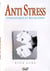 Anti Stress - Gymnastique et relaxation