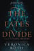 THE FATES DIVIDE - CARVE THE MARK 2