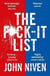 The F*ck-it List : Is this the most shocking thriller of the year?