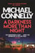 A DARKNESS MORE THAN NIGHT